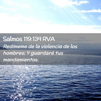 Picture 02 - Salmos 119:134 RVA - Redímeme de la violencia de los hombres; Y - Bible Verse Picture