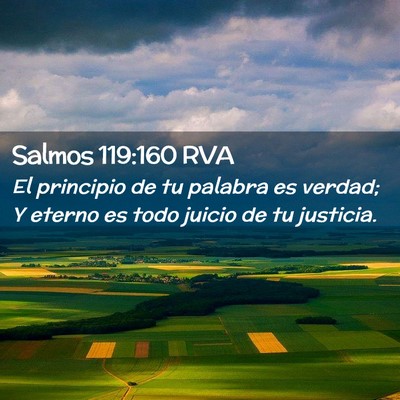 Picture 02 - Salmos 119:160 RVA - El principio de tu palabra es verdad; Y eterno es - Bible Verse Picture