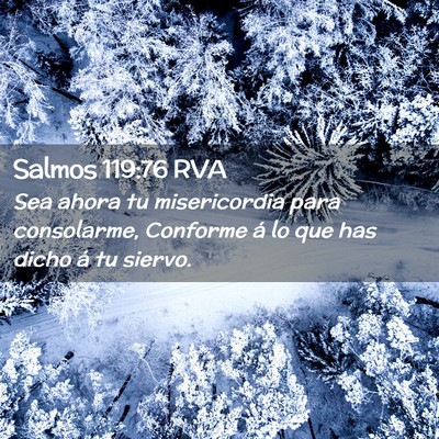 Picture 02 - Salmos 119:76 RVA - Sea ahora tu misericordia para consolarme, - Bible Verse Picture