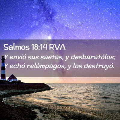 Picture 02 - Salmos 18:14 RVA - Y envió sus saetas, y desbaratólos; Y echó - Bible Verse Picture