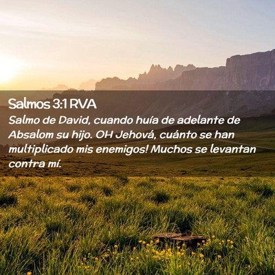 Picture 02 - Salmos 3:1 RVA - Salmo de David, cuando huía de adelante de - Bible Verse Picture