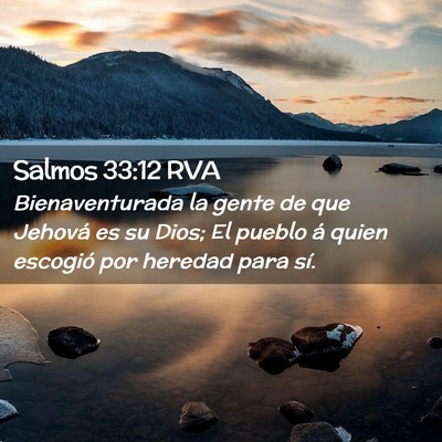 Picture 02 - Salmos 33:12 RVA - Bienaventurada la gente de que Jehová es su - Bible Verse Picture