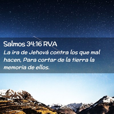 Picture 02 - Salmos 34:16 RVA - La ira de Jehová contra los que mal hacen, Para - Bible Verse Picture