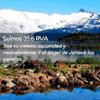 Picture 02 - Salmos 35:6 RVA - Sea su camino oscuridad y resbaladeros; Y el - Bible Verse Picture