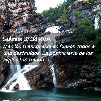 Picture 02 - Salmos 37:38 RVA - Mas los transgresores fueron todos á una - Bible Verse Picture