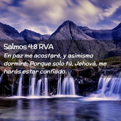 Picture 02 - Salmos 4:8 RVA - En paz me acostaré, y asimismo dormiré; Porque - Bible Verse Picture
