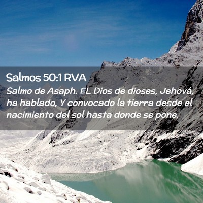 Picture 02 - Salmos 50:1 RVA - Salmo de Asaph. EL Dios de dioses, Jehová, ha - Bible Verse Picture