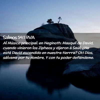 Picture 02 - Salmos 54:1 RVA - Al Músico principal: en Neginoth: Masquil de - Bible Verse Picture