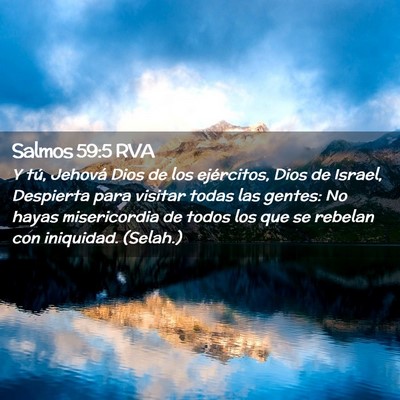 Picture 02 - Salmos 59:5 RVA - Y tú, Jehová Dios de los ejércitos, Dios de - Bible Verse Picture