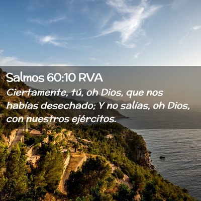 Picture 02 - Salmos 60:10 RVA - Ciertamente, tú, oh Dios, que nos habías - Bible Verse Picture