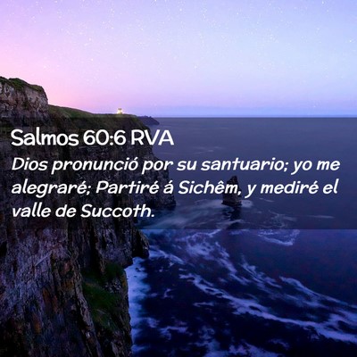 Picture 02 - Salmos 60:6 RVA - Dios pronunció por su santuario; yo me - Bible Verse Picture