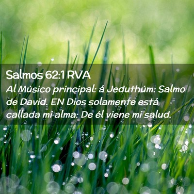 Picture 02 - Salmos 62:1 RVA - Al Músico principal: á Jeduthúm: Salmo de - Bible Verse Picture
