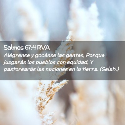 Picture 02 - Salmos 67:4 RVA - Alégrense y gocénse las gentes; Porque - Bible Verse Picture