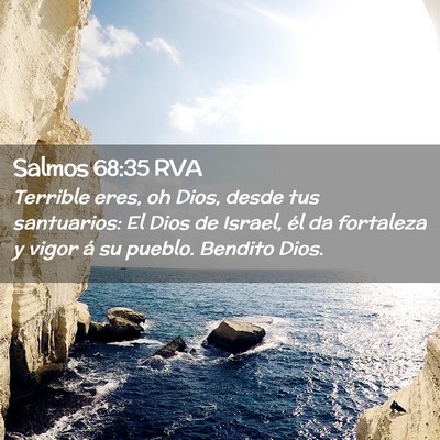 Picture 02 - Salmos 68:35 RVA - Terrible eres, oh Dios, desde tus santuarios: El - Bible Verse Picture