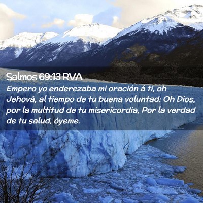 Picture 02 - Salmos 69:13 RVA - Empero yo enderezaba mi oración á ti, oh - Bible Verse Picture