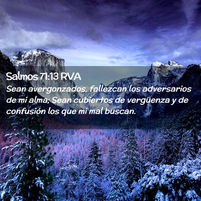 Picture 02 - Salmos 71:13 RVA - Sean avergonzados, fallezcan los adversarios de - Bible Verse Picture