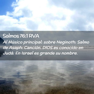 Picture 02 - Salmos 76:1 RVA - Al Músico principal: sobre Neginoth: Salmo de - Bible Verse Picture