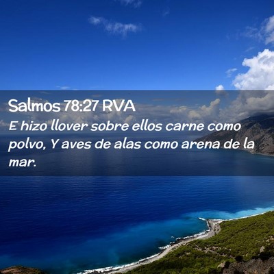 Picture 02 - Salmos 78:27 RVA - E hizo llover sobre ellos carne como polvo, Y - Bible Verse Picture