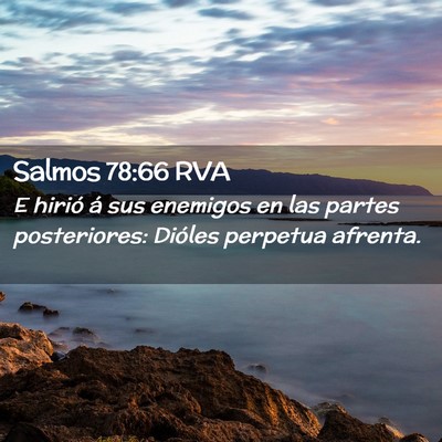 Picture 02 - Salmos 78:66 RVA - E hirió á sus enemigos en las partes - Bible Verse Picture