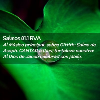 Picture 02 - Salmos 81:1 RVA - Al Músico principal: sobre Gittith: Salmo de - Bible Verse Picture