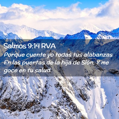 Picture 02 - Salmos 9:14 RVA - Porque cuente yo todas tus alabanzas En las - Bible Verse Picture