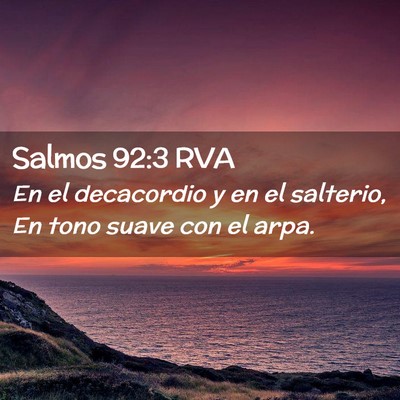 Picture 02 - Salmos 92:3 RVA - En el decacordio y en el salterio, En tono suave - Bible Verse Picture