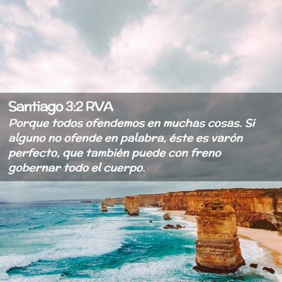 Picture 02 - Santiago 3:2 RVA - Porque todos ofendemos en muchas cosas. Si alguno - Bible Verse Picture