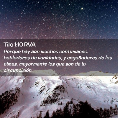 Picture 02 - Tito 1:10 RVA - Porque hay aún muchos contumaces, habladores de - Bible Verse Picture