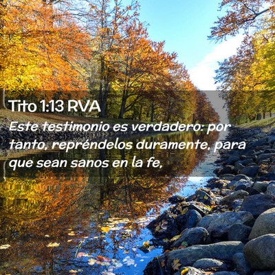Picture 02 - Tito 1:13 RVA - Este testimonio es verdadero: por tanto, - Bible Verse Picture