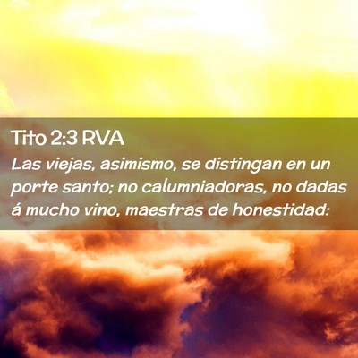 Picture 02 - Tito 2:3 RVA - Las viejas, asimismo, se distingan en un porte - Bible Verse Picture
