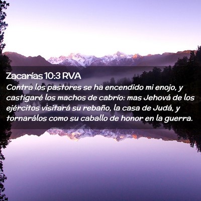 Picture 02 - Zacarías 10:3 RVA - Contra los pastores se ha encendido mi enojo, y - Bible Verse Picture