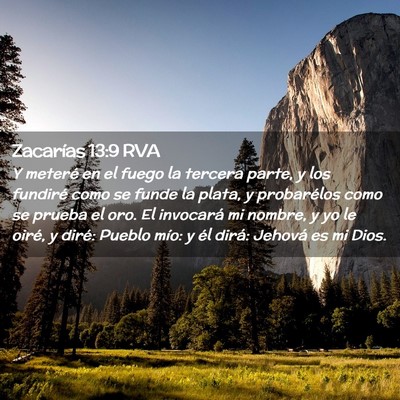 Picture 02 - Zacarías 13:9 RVA - Y meteré en el fuego la tercera parte, y los - Bible Verse Picture