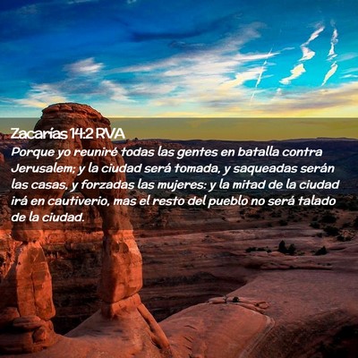 Picture 02 - Zacarías 14:2 RVA - Porque yo reuniré todas las gentes en batalla - Bible Verse Picture