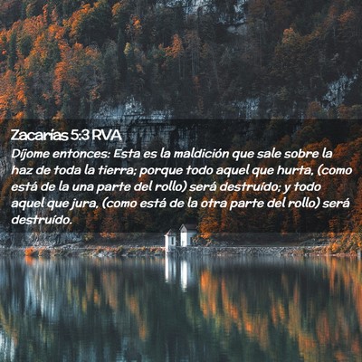 Picture 02 - Zacarías 5:3 RVA - Díjome entonces: Esta es la maldición que sale - Bible Verse Picture