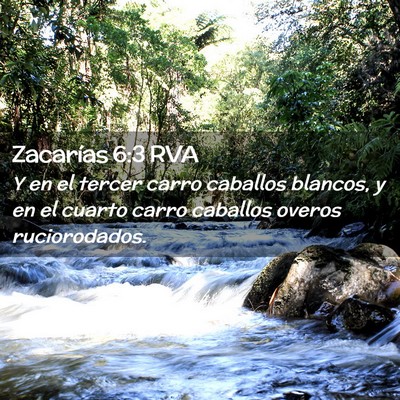 Picture 02 - Zacarías 6:3 RVA - Y en el tercer carro caballos blancos, y en el - Bible Verse Picture