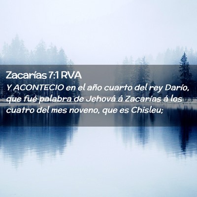 Picture 02 - Zacarías 7:1 RVA - Y ACONTECIO en el año cuarto del rey Darío, que - Bible Verse Picture