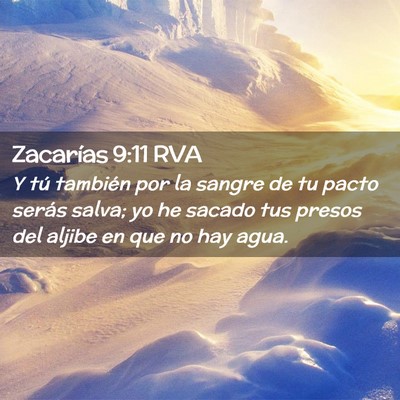 Picture 02 - Zacarías 9:11 RVA - Y tú también por la sangre de tu pacto serás - Bible Verse Picture