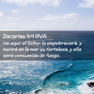 Picture 02 - Zacarías 9:4 RVA - He aquí, el Señor la empobrecerá, y herirá en - Bible Verse Picture
