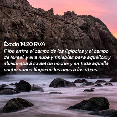 Picture 02 - Éxodo 14:20 RVA - E iba entre el campo de los Egipcios y el campo - Bible Verse Picture