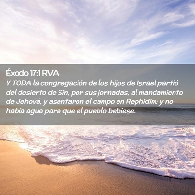 Picture 02 - Éxodo 17:1 RVA - Y TODA la congregación de los hijos de Israel - Bible Verse Picture