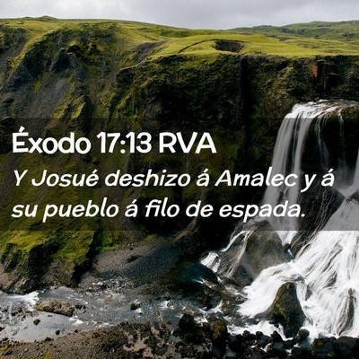 Picture 02 - Éxodo 17:13 RVA - Y Josué deshizo á Amalec y á su pueblo á filo - Bible Verse Picture