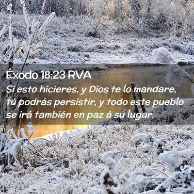 Picture 02 - Éxodo 18:23 RVA - Si esto hicieres, y Dios te lo mandare, tú - Bible Verse Picture