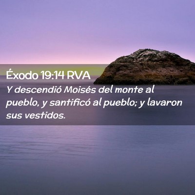 Picture 02 - Éxodo 19:14 RVA - Y descendió Moisés del monte al pueblo, y - Bible Verse Picture