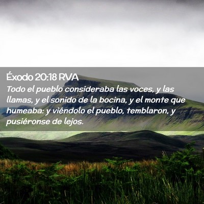 Picture 02 - Éxodo 20:18 RVA - Todo el pueblo consideraba las voces, y las - Bible Verse Picture