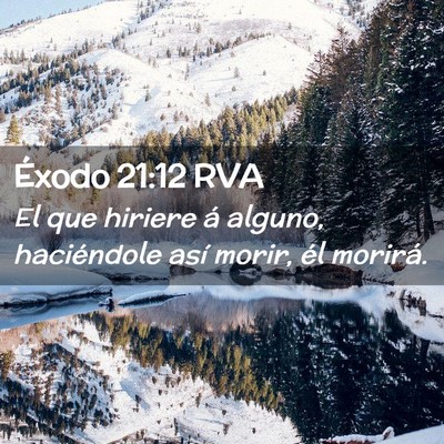 Picture 02 - Éxodo 21:12 RVA - El que hiriere á alguno, haciéndole así morir, - Bible Verse Picture