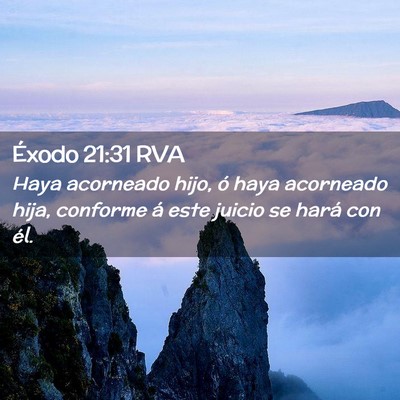 Picture 02 - Éxodo 21:31 RVA - Haya acorneado hijo, ó haya acorneado hija, - Bible Verse Picture