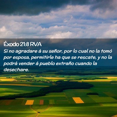 Picture 02 - Éxodo 21:8 RVA - Si no agradare á su señor, por lo cual no la - Bible Verse Picture