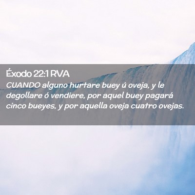 Picture 02 - Éxodo 22:1 RVA - CUANDO alguno hurtare buey ú oveja, y le - Bible Verse Picture