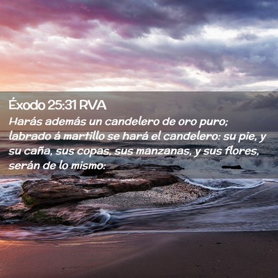 Picture 02 - Éxodo 25:31 RVA - Harás además un candelero de oro puro; labrado - Bible Verse Picture
