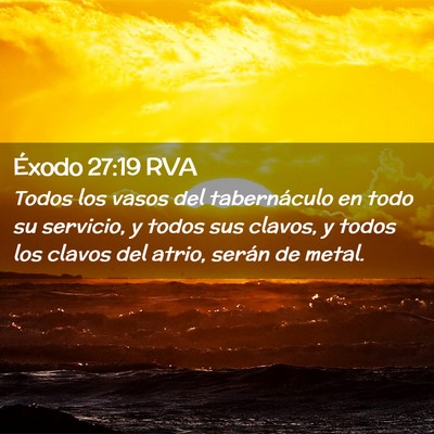 Picture 02 - Éxodo 27:19 RVA - Todos los vasos del tabernáculo en todo su - Bible Verse Picture